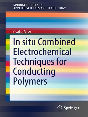 cover image of In situ Combined Electrochemical Techniques for Conducting Polymers